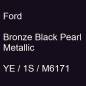 Preview: Ford, Bronze Black Pearl Metallic, YE / 1S / M6171.
